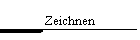 Zeichnen